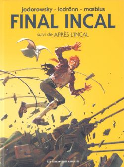 FINAL INCAL -  INTÉGRALE- ÉDITION 2021